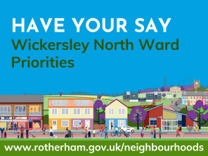 Have your say, Wickersley North Ward Priorities